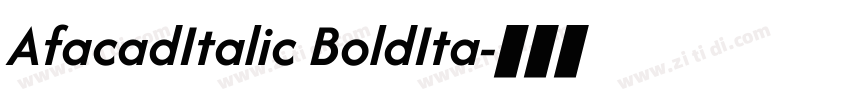 AfacadItalic BoldIta字体转换